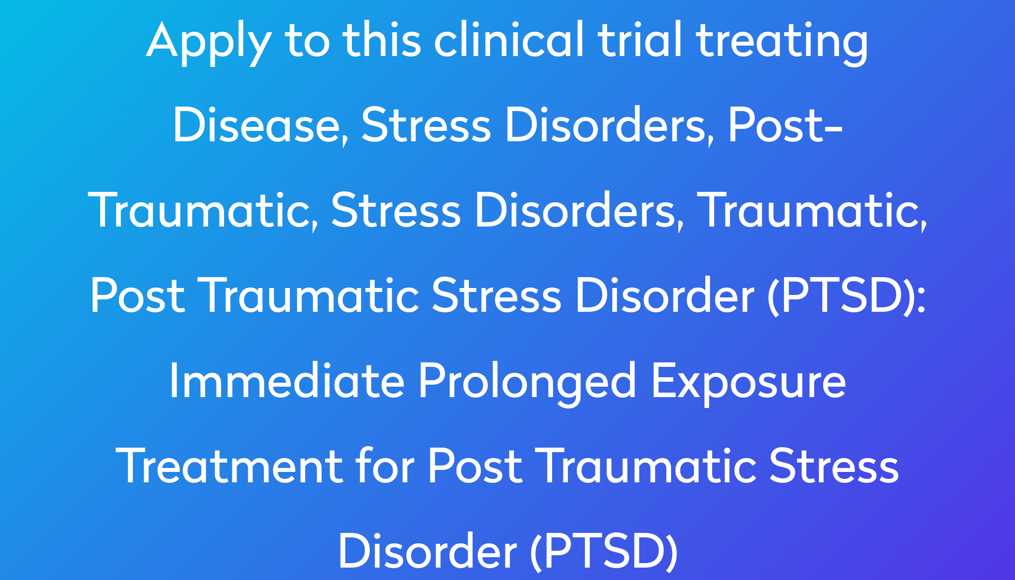 immediate-prolonged-exposure-treatment-for-post-traumatic-stress